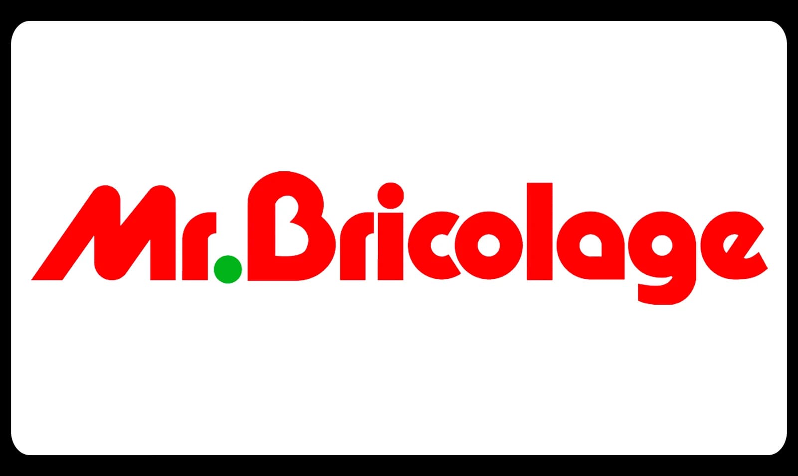MONSIEUR BRICOLAGE